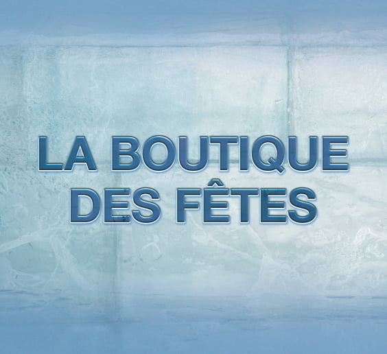 La boutique des fêtes