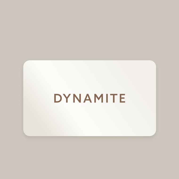 A Dynamite gift card.